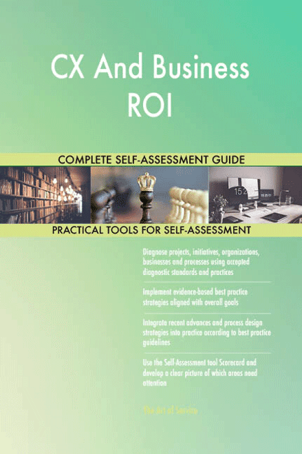 CX And Business ROI Toolkit CX And Business ROI Toolkit