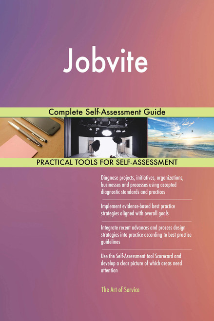 Jobvite Complete Self-Assessment Guide