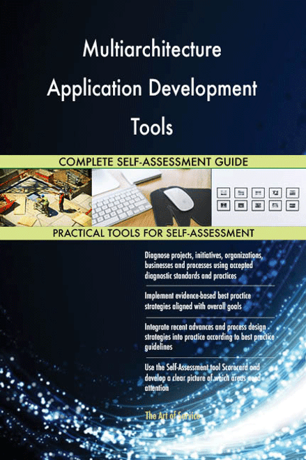 Multiarchitecture Application Development Tools Toolkit
