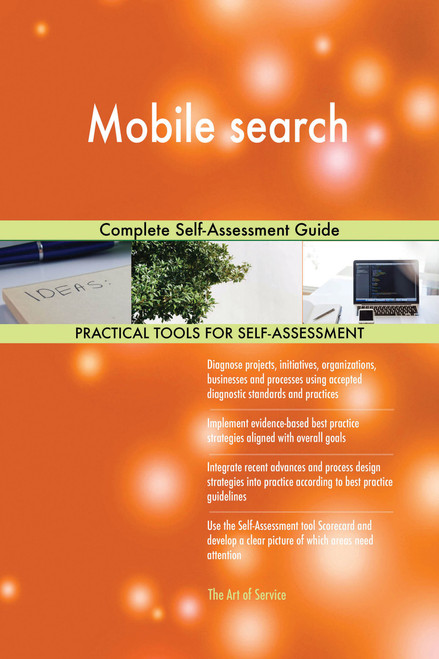 Mobile search Complete Self-Assessment Guide