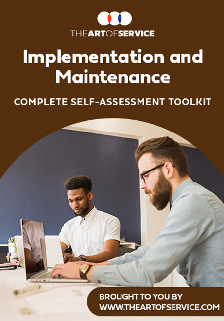 Implementation and Maintenance Toolkit