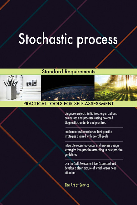 Stochastic process Standard Requirements