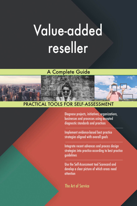 Value-added reseller A Complete Guide