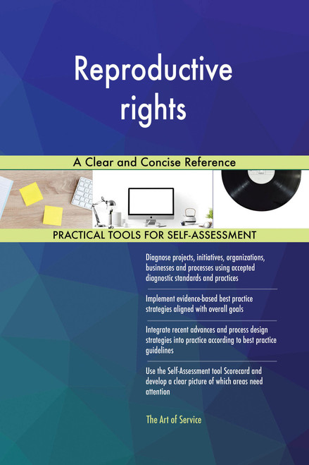 Reproductive rights A Clear and Concise Reference Reproductive rights A Clear and Concise Reference