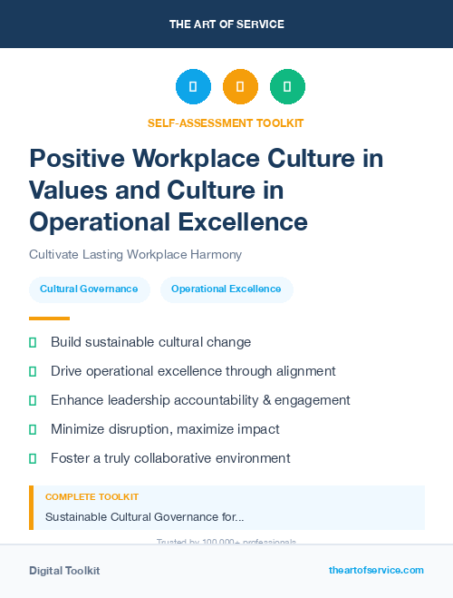 Positive Workplace Culture in Values and Culture in Operational Excellence