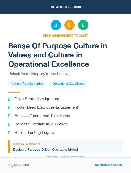 Sense Of Purpose Culture in Values and Culture in Operational Excellence