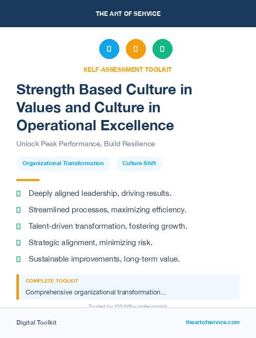 Strength Based Culture in Values and Culture in Operational Excellence