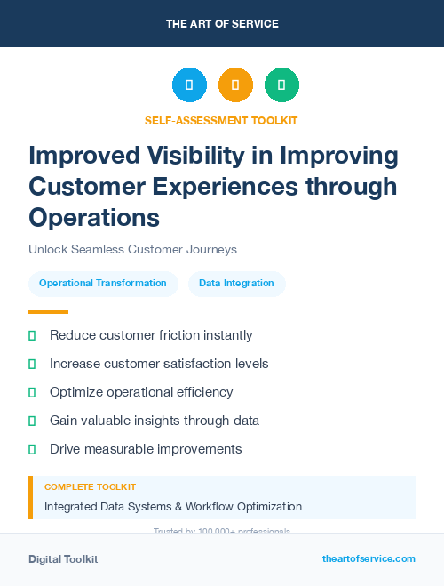 Improved Visibility in Improving Customer Experiences through Operations