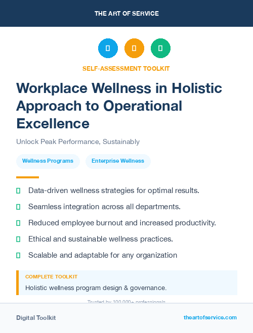 Workplace Wellness in Holistic Approach to Operational Excellence
