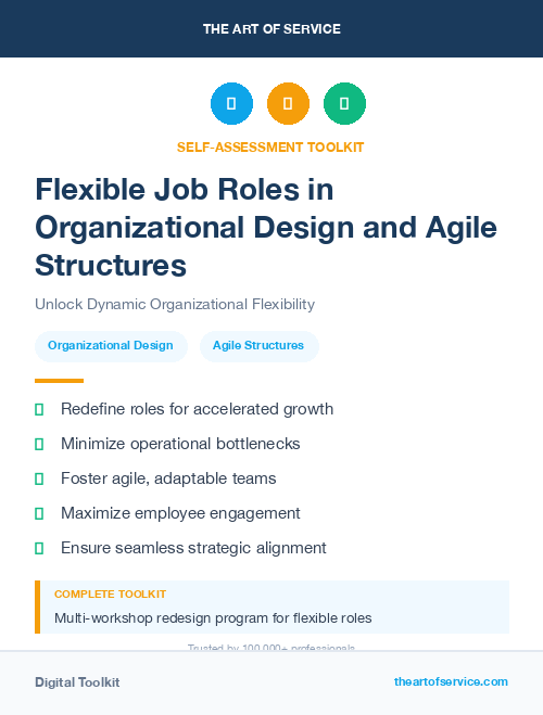 Flexible Job Roles in Organizational Design and Agile Structures