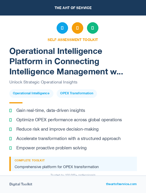 Operational Intelligence Platform in Connecting Intelligence Management with OPEX