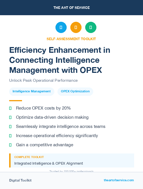 Efficiency Enhancement in Connecting Intelligence Management with OPEX