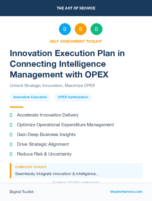 Innovation Execution Plan in Connecting Intelligence Management with OPEX