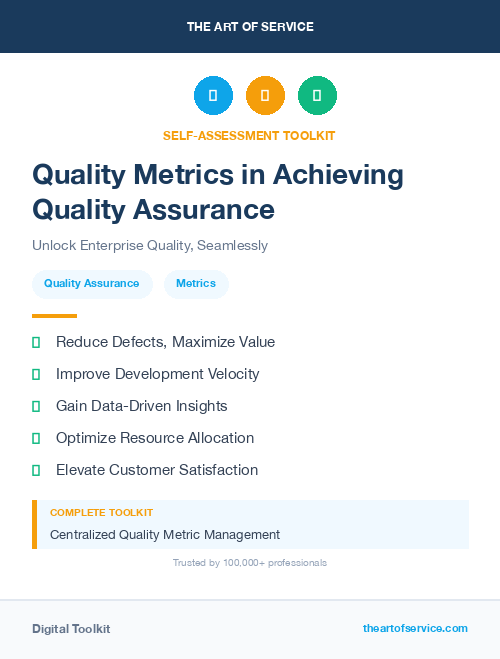 Quality Metrics in Achieving Quality Assurance