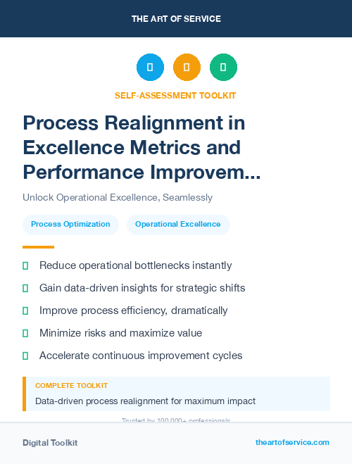 Process Realignment in Excellence Metrics and Performance Improvement Streamlining Processes for Efficiency