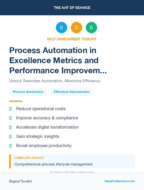 Process Automation in Excellence Metrics and Performance Improvement Streamlining Processes for Efficiency