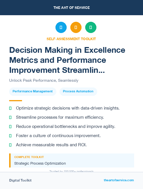 Decision Making in Excellence Metrics and Performance Improvement Streamlining Processes for Efficiency