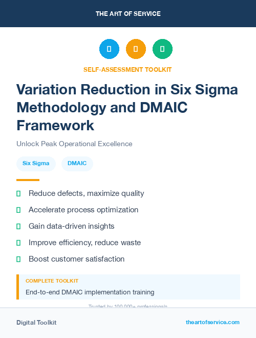 Variation Reduction in Six Sigma Methodology and DMAIC Framework