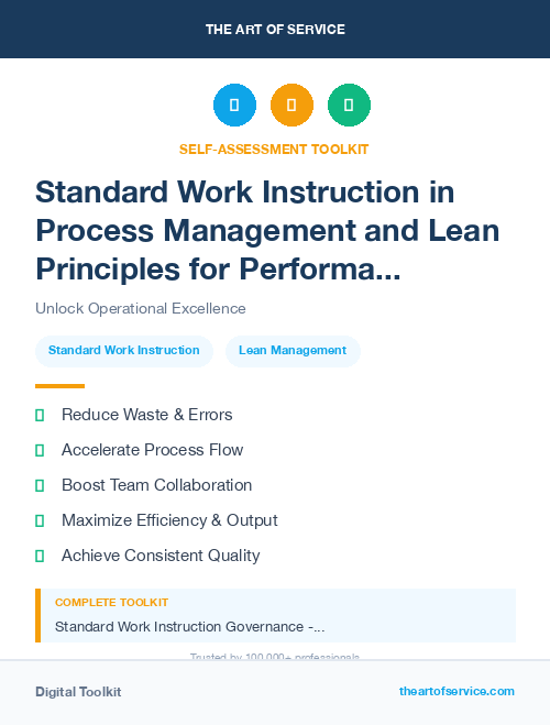 Standard Work Instruction in Process Management and Lean Principles for Performance Improvement
