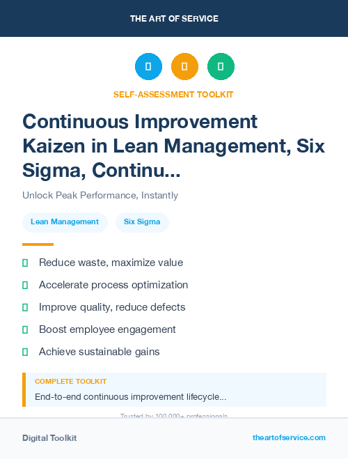 Continuous Improvement Kaizen in Lean Management, Six Sigma, Continuous improvement Introduction