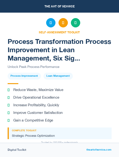 Process Transformation Process Improvement in Lean Management, Six Sigma, Continuous improvement Introduction