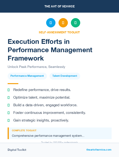 Execution Efforts in Performance Management Framework