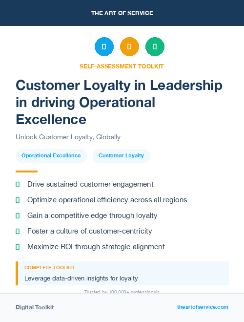 Customer Loyalty in Leadership in driving Operational Excellence