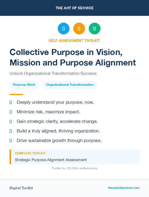 Collective Purpose in Vision, Mission and Purpose Alignment