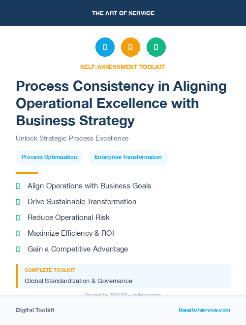 Process Consistency in Aligning Operational Excellence with Business Strategy