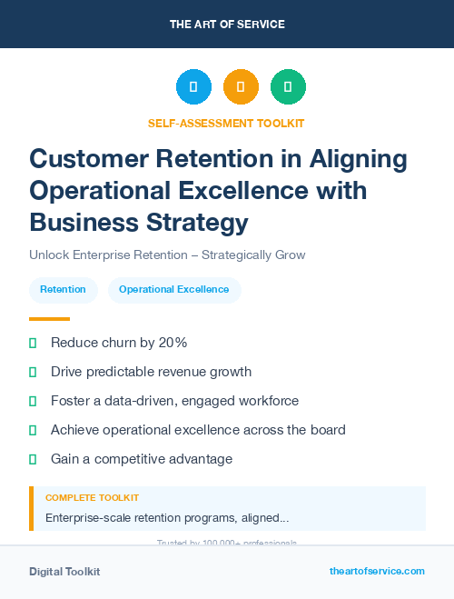 Customer Retention in Aligning Operational Excellence with Business Strategy
