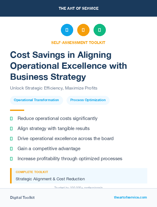 Cost Savings in Aligning Operational Excellence with Business Strategy