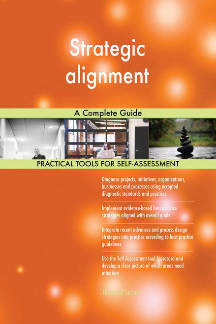 Strategic alignment A Complete Guide