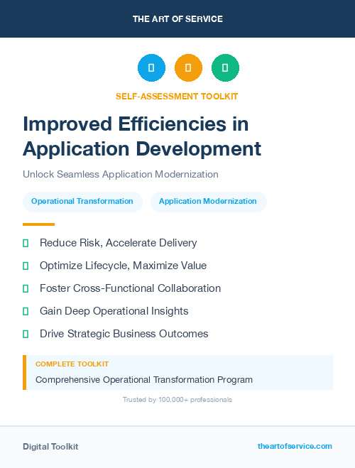 Improved Efficiencies in Application Development