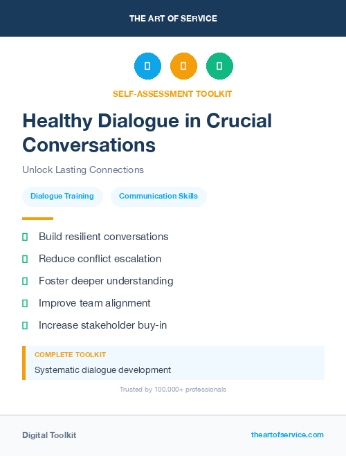 Healthy Dialogue in Crucial Conversations