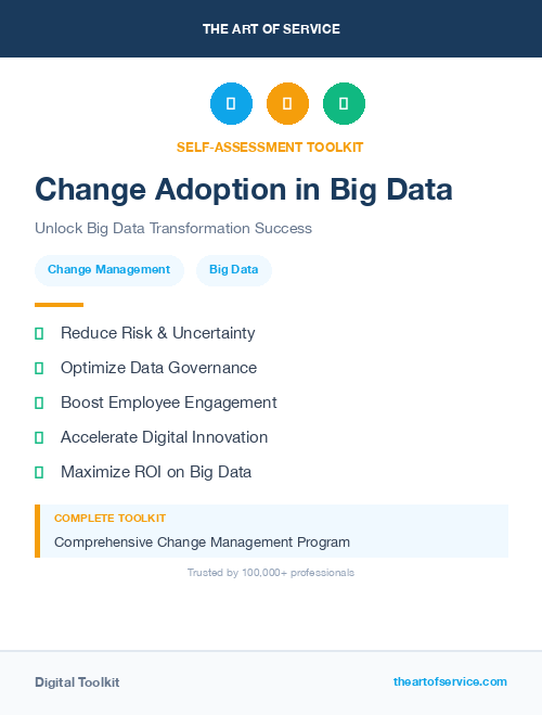 Change Adoption in Big Data