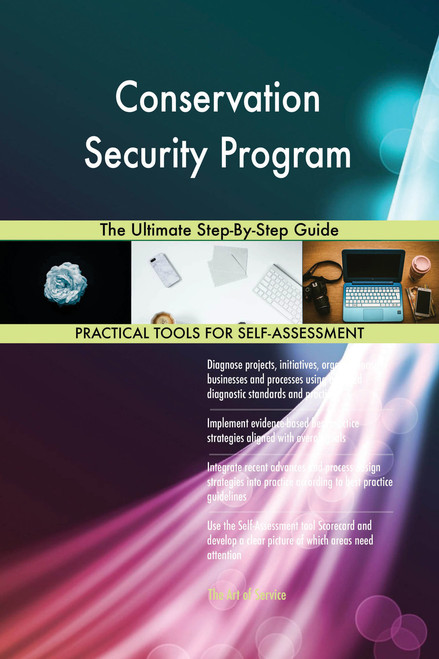 Conservation Security Program The Ultimate Step-By-Step Guide
