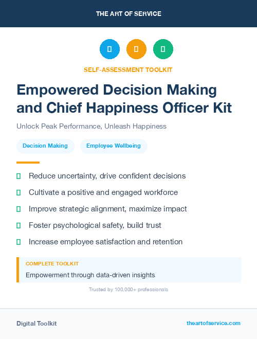 Empowered Decision Making and Chief Happiness Officer Kit