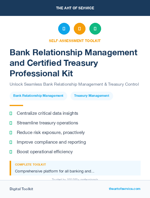 Bank Relationship Management and Certified Treasury Professional Kit