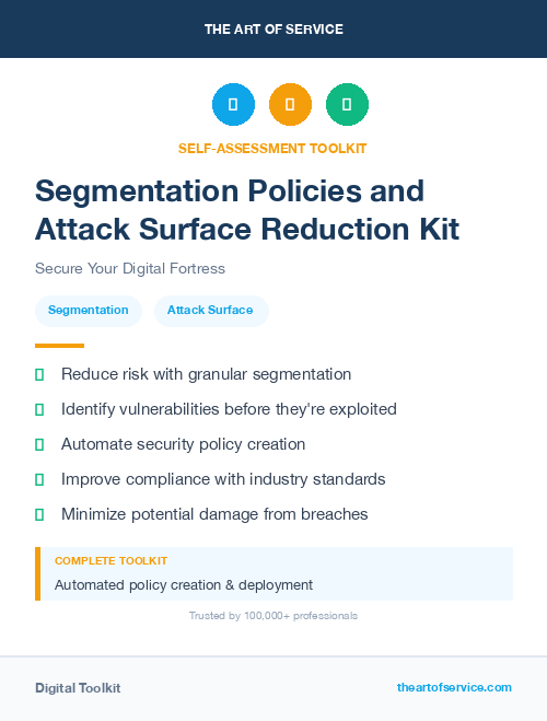 Segmentation Policies and Attack Surface Reduction Kit