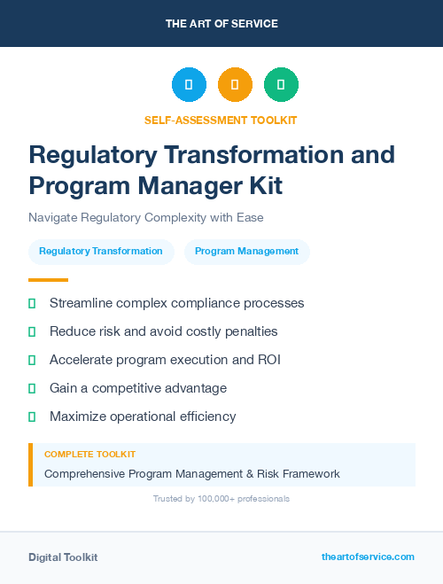 Regulatory Transformation and Program Manager Kit