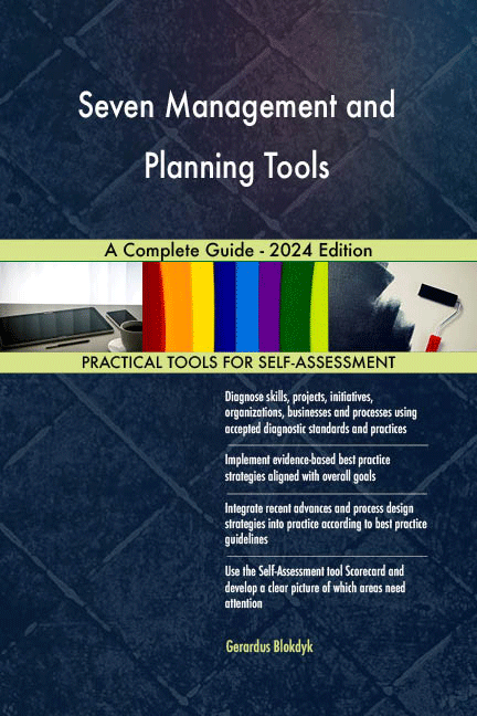 Seven Management and Planning Tools Toolkit