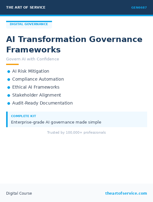 GEN6687 AI Transformation Governance Frameworks