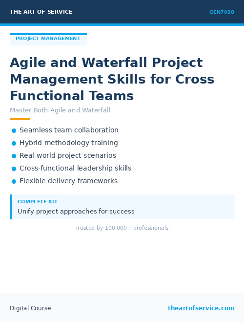 GEN7028 Agile and Waterfall Project Management Skills for Cross Functional Teams