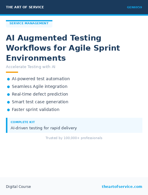 GEN6959 AI Augmented Testing Workflows for Agile Sprint Environments