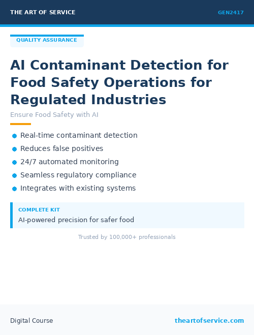 GEN2417 AI Contaminant Detection for Food Safety Operations for Regulated Industries