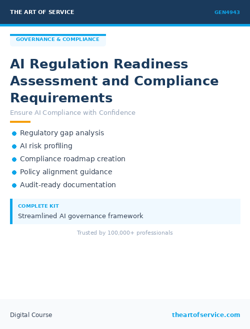 GEN4943 AI Regulation Readiness Assessment and Compliance Requirements