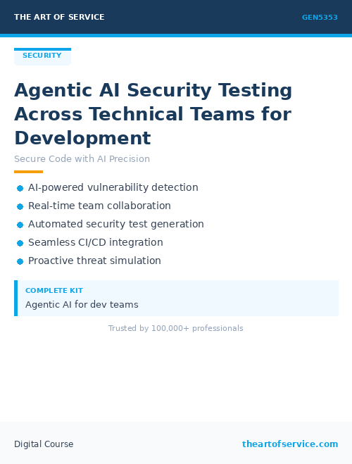GEN5353 Agentic AI Security Testing Across Technical Teams for Development