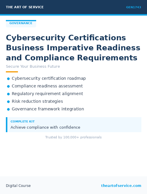 GEN1743 Cybersecurity Certifications Business Imperative Readiness and Compliance Requirements