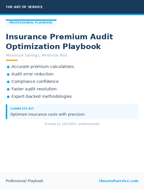 Insurance Premium Audit Optimization Playbook