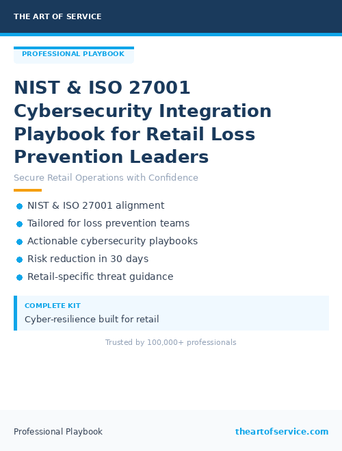 NIST & ISO 27001 Cybersecurity Integration Playbook for Retail Loss Prevention Leaders